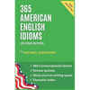 365 American English Idioms: An Idiom A Day - Paperback
