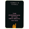 The Emergence of the New South, 1913-1945: A History of the South - Paperback