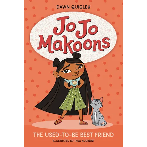 Jo Jo Makoons: The Used-To-Be Best Friend - Hardcover