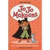 Jo Jo Makoons: The Used-To-Be Best Friend - Hardcover