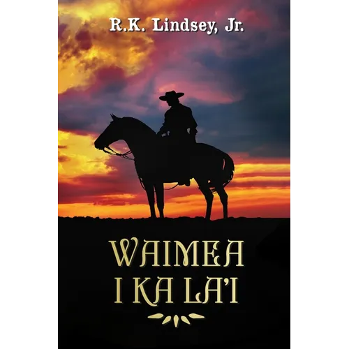 Waimea I Ka La'i - Paperback