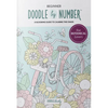 Doodle by Number for Botanical Lovers: A Blooming Guide to Calming the Chaos - Paperback