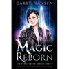 Magic Reborn: The Peacesmith Series, Book 1: A New Adult Urban Fantasy Novel - Paperback