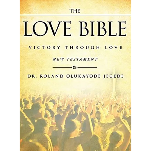 The Love Bible - Hardcover