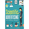Scientific Advertising: In a Digital World - Paperback