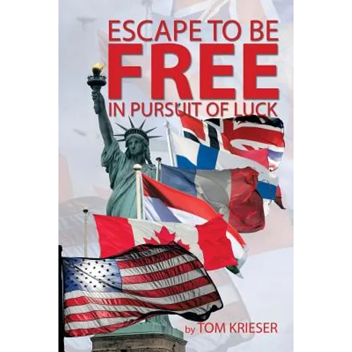 Escape to Be Free in Pursuit of Luck - Paperback