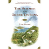 The Summer of My Greek Taverna: A Memoir - Paperback