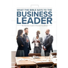 What the Bible Says to the Business Leader: The Business Leader's Personal Handbook - Paperback