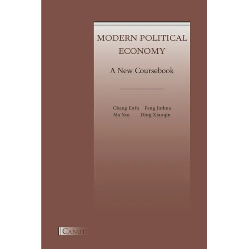 Modern Political Economy: A New Coursebook - Paperback