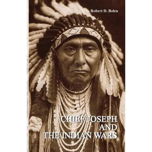 Chief Joseph and the Indian Wars - Paperback
