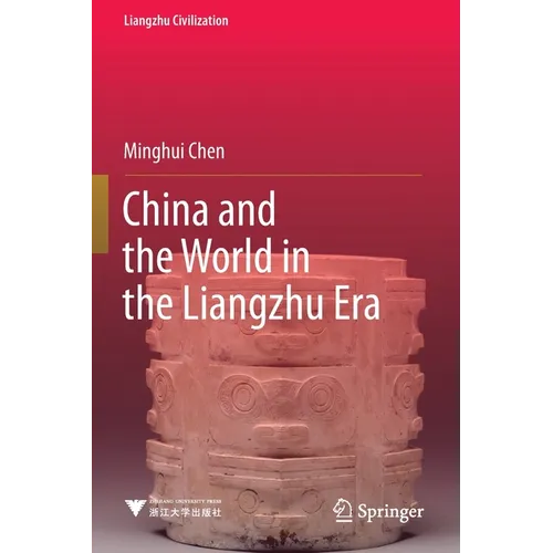 China and the World in the Liangzhu Era - Paperback