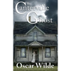 The Canterville Ghost: A Victorian Tale of Wit and the Supernatural - Hardcover
