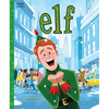 Elf: The Classic Illustrated Storybook - Hardcover