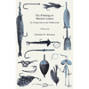 Fly-Fishing in Maines Lakes - Or Camp-Life in the Wilderness - Paperback