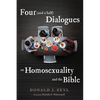 Four (and a Half) Dialogues on Homosexuality and the Bible - Paperback