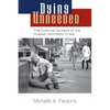 Dying Unneeded: The Cultural Context of the Russian Mortality Crisis - Paperback