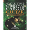 40 Old Time Christmas Carols - Guitar Songbook for Beginners with Tabs and Chords - Paperback