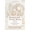 Human and Divine Being: A Study on the Theological Anthropology of Edith Stein - Hardcover