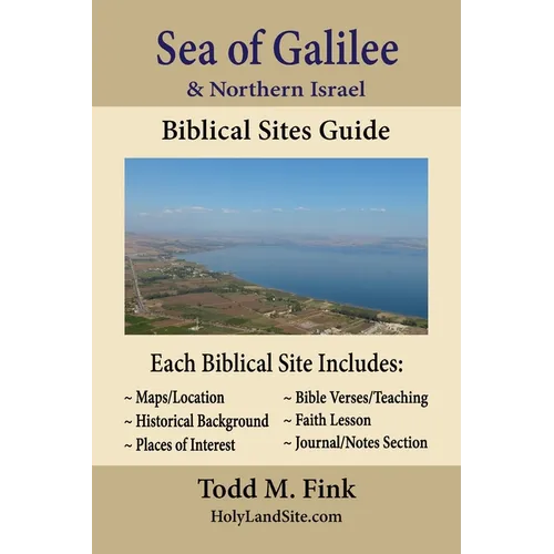 Sea of Galilee & Northern Israel Biblical Sites Guide - Paperback
