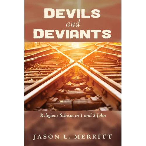 Devils and Deviants - Paperback