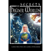 Secrets of Higher Worlds - Paperback