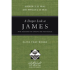 A Deeper Look at James: Faith That Works - Paperback