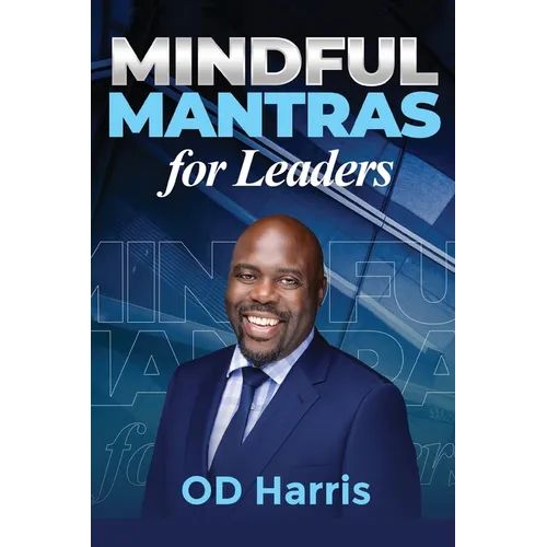 Mindful Mantras for Leaders - Paperback