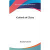 Goforth of China - Hardcover