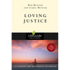 Loving Justice - Paperback