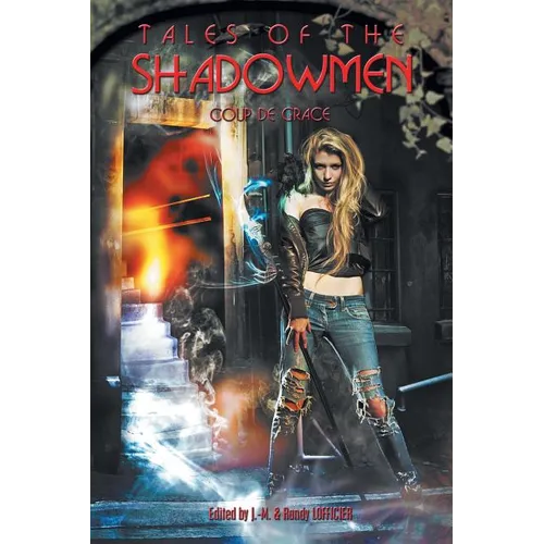 Tales of the Shadowmen 14: Coup de Grace - Paperback