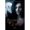 Bleeding Gold - Paperback