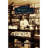 Hadley and Lake Luzerne - Hardcover