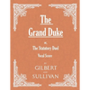 The Grand Duke; or, The Statutory Duel (Vocal Score) - Paperback