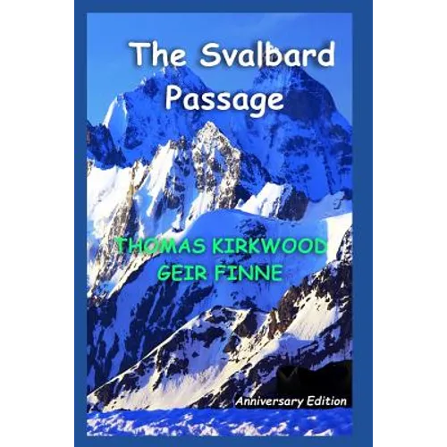 The Svalbard Passage: Anniversary Edition - Paperback