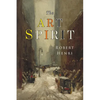 The Art Spirit: Facsimile of 1923 Edition - Paperback