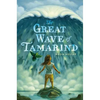 The Great Wave of Tamarind - Paperback