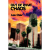 Out of What Chaos - Paperback