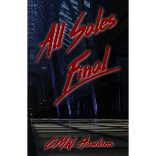 All Sales Final - Paperback