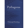 Pythagoras: His Life, Teaching, and Influence - Paperback