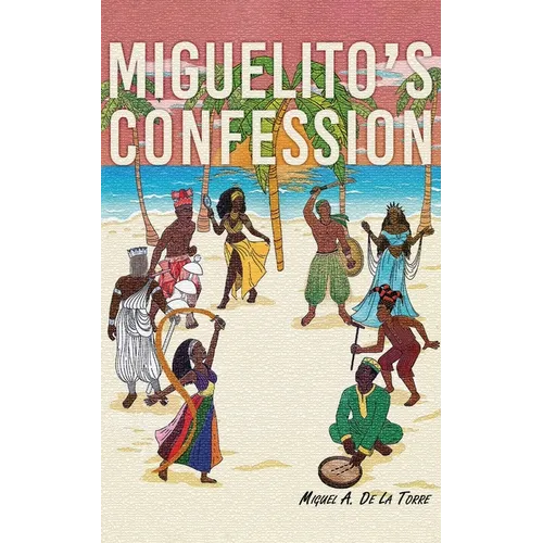 Miguelito's Confession - Paperback