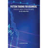 Pattern Trading for Beginners: Tools and Strategies in 90 minutes - Paperback
