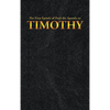 The First Epistle of Paul the Apostle to the TIMOTHY - Hardcover