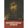 The Nicomachean Ethics - Hardcover