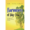 Harmony of My Soul - Paperback