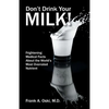 Don't Drink Your Milk - Paperback
