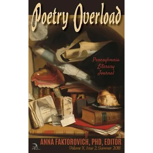 Poetry Overload: Issue 2: Summer 2018 - Hardcover