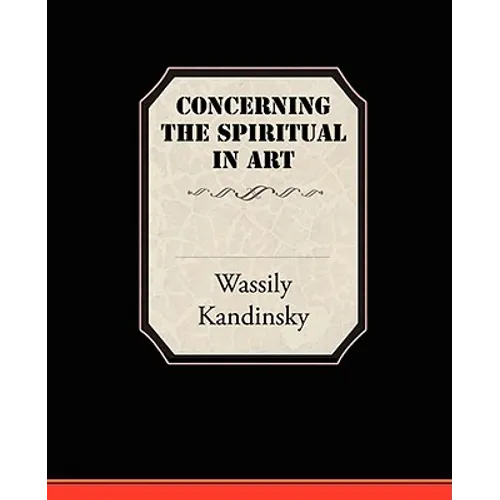 Concerning the Spiritual in Art - Paperback