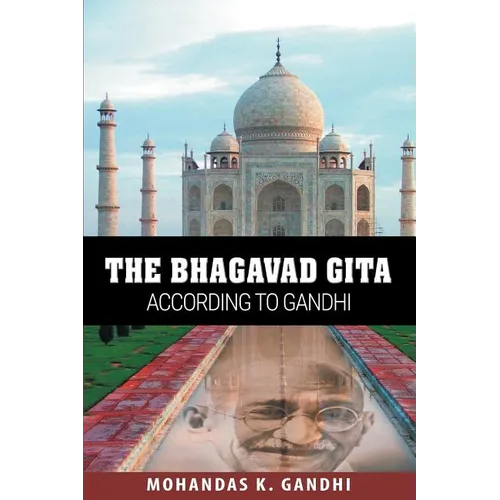 The Bhagavad Gita According to Gandhi - Paperback