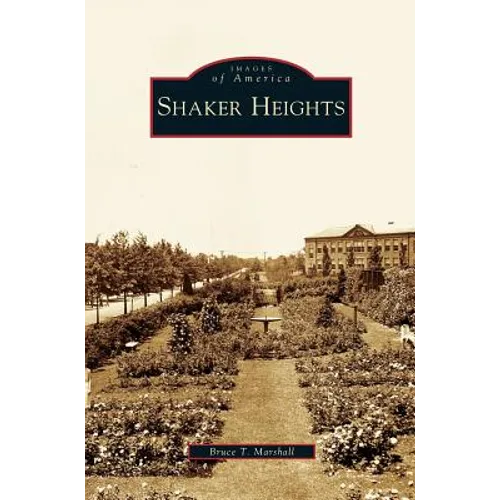 Shaker Heights - Hardcover