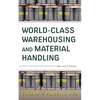 World-Class Warehousing and Material Handling 2e (Pb) - Paperback
